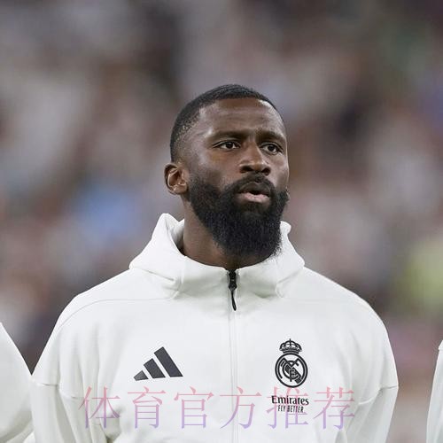 预计吕迪格可出战赫罗纳 阿拉巴明日将接受检查 预计吕迪格可出战赫罗纳 阿拉巴明日将接受检查